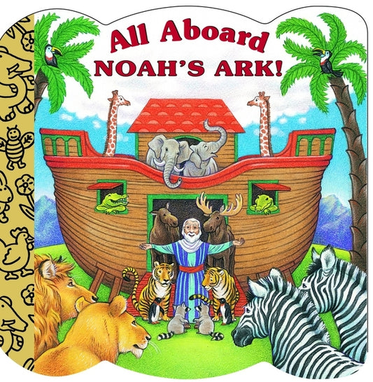 All Aboard Noah's Ark! by Josephs, Mary