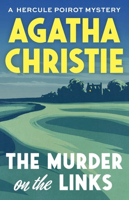 The Murder on the Links by Christie, Agatha