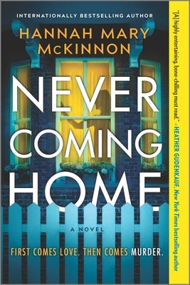 Never Coming Home by McKinnon, Hannah Mary