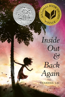 Inside Out and Back Again: A Newbery Honor Award Winner by Lai, Thanhhà