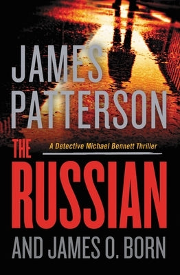 The Russian by Patterson, James