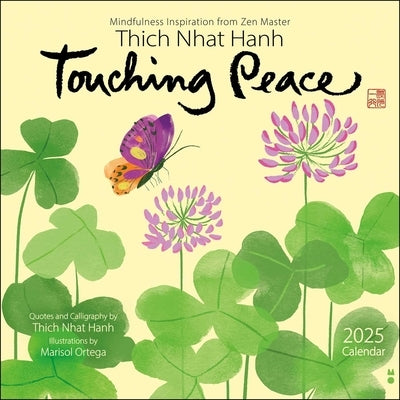 Thich Nhat Hanh 2025 Wall Calendar: Touching Peace by Nhat Hanh, Thich