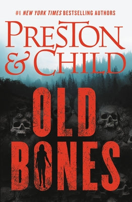 Old Bones by Preston, Douglas