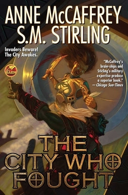 The City Who Fought by McCaffrey, Anne