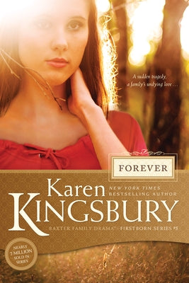 Forever by Kingsbury, Karen