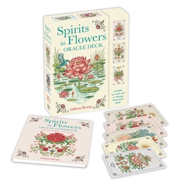 Spirits in Flowers Oracle Deck: Includes 52 Cards and a 128-Page Illustrated Book by Kemp, Gillian