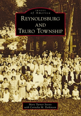 Reynoldsburg and Truro Township by Parkinson, Cornelia M.