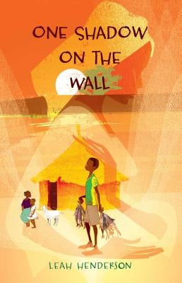 One Shadow on the Wall by Henderson, Leah