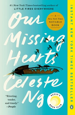 Our Missing Hearts: Reese's Book Club (a Novel) by Ng, Celeste