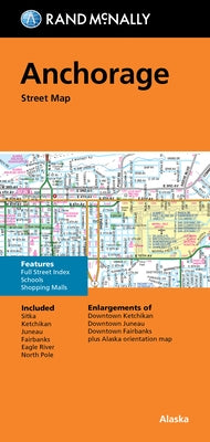 Rand McNally Folded Map: Anchorage Street Map by Rand McNally