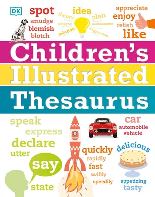 Children's Illustrated Thesaurus by Dk
