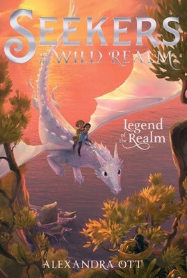 Legend of the Realm by Ott, Alexandra