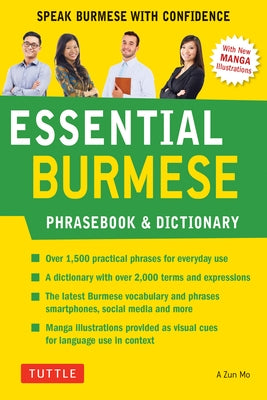 Essential Burmese Phrasebook & Dictionary: Speak Burmese with Confidence by Mo, A. Zun