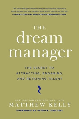 The Dream Manager by Kelly, Matthew