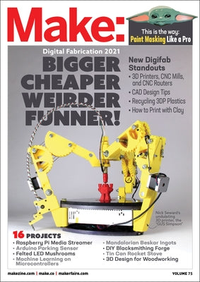 Make: Volume 75 by Senese, Mike