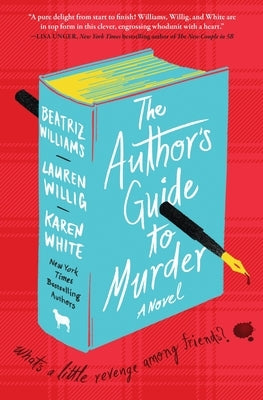 The Author's Guide to Murder by Williams, Beatriz