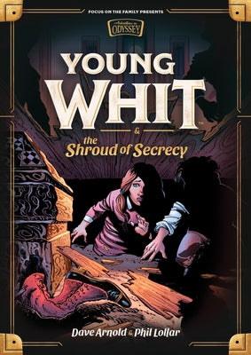Young Whit and the Shroud of Secrecy by Arnold, Dave