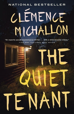 The Quiet Tenant by Michallon, Cl?mence