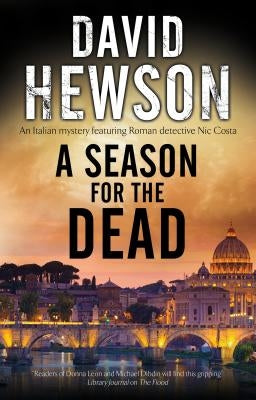 A Season for the Dead by Hewson, David