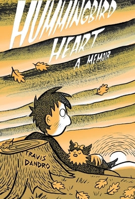 Hummingbird Heart by Dandro, Travis