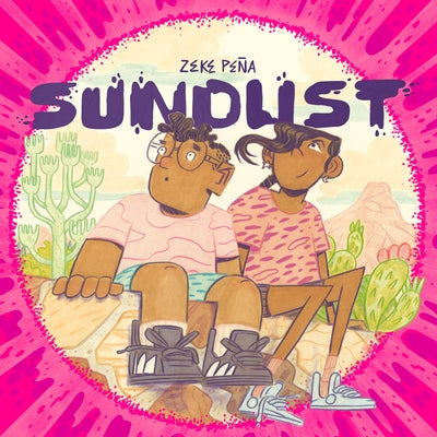 Sundust by Peña, Zeke