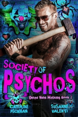 Society of Psychos by Peckham, Caroline
