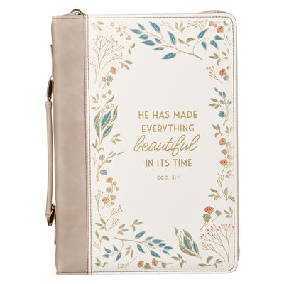 Bible Cover Fashion Cream/Taupe Everything Beautiful Ecc. 3:11 by Christian Art Gifts