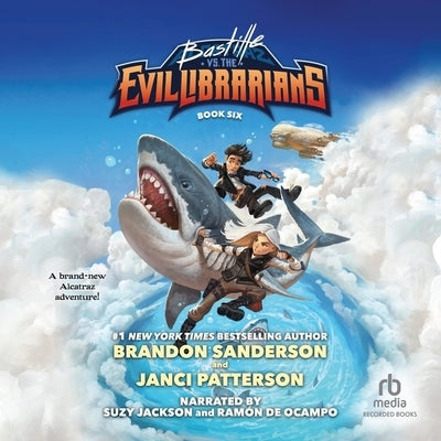 Bastille vs. the Evil Librarians by Patterson, Janci