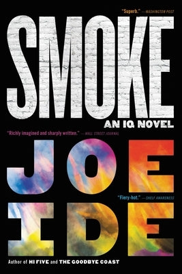 Smoke by Ide, Joe