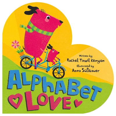 Alphabet Love by Tawil Kenyon, Rachel