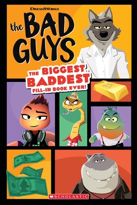 Bad Guys Movie: The Biggest, Baddest Fill-In Book Ever! by Crawford, Terrance