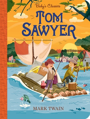 Tom Sawyer by Twain, Mark