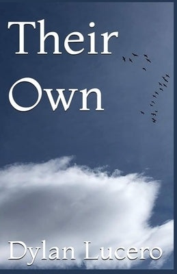 Their Own by Lucero, Dylan