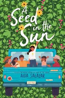 A Seed in the Sun by Salazar, Aida