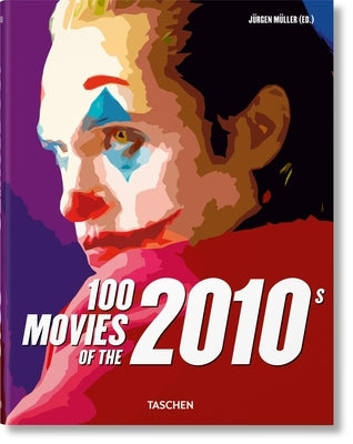 100 Movies of the 2010s by M?ller, J?rgen