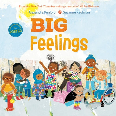 Big Feelings (an All Are Welcome Book) by Penfold, Alexandra