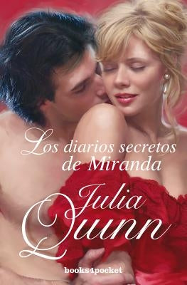 Los Diarios Secretos de Miranda = The Secret Diaries of Miranda by Quinn, Julia