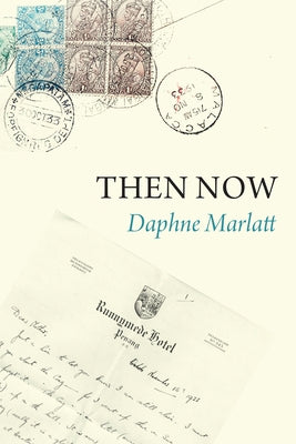 Then Now by Marlatt, Daphne