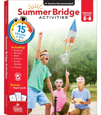 Summer Bridge Activities, Grades 5 - 6: Volume 7 by Summer Bridge Activities