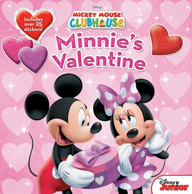 Mickey Mouse Clubhouse: Minnie's Valentine [With Stickers] by Disney Books
