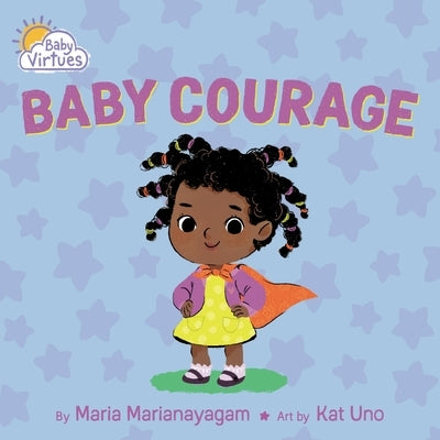 Baby Courage by Marianayagam, Maria