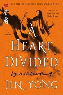 A Heart Divided: The Definitive Edition by Yong, Jin