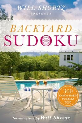 Will Shortz Presents Backyard Sudoku by Shortz, Will