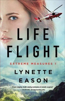 Life Flight by Eason, Lynette