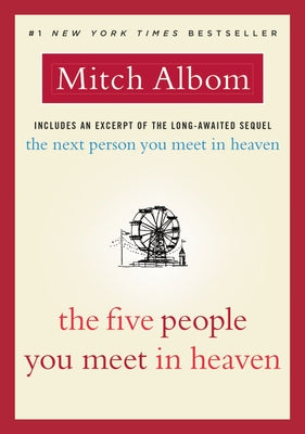 The Five People You Meet in Heaven by Albom, Mitch