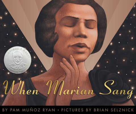 When Marian Sang: The True Recital of Marian Anderson by Ryan, Pam Muñoz
