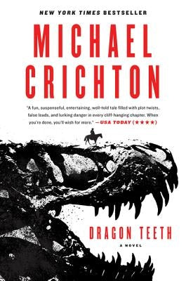 Dragon Teeth by Crichton, Michael