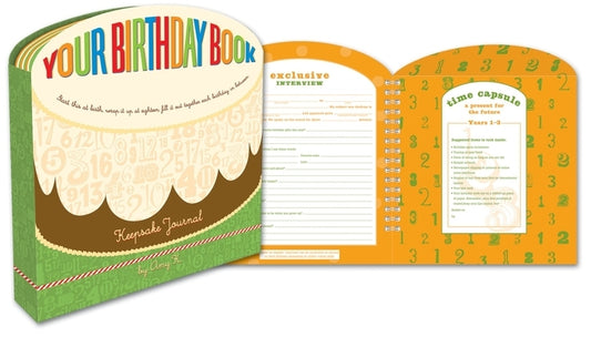 Your Birthday Book: A Keepsake Journal by Rosenthal, Amy Krouse