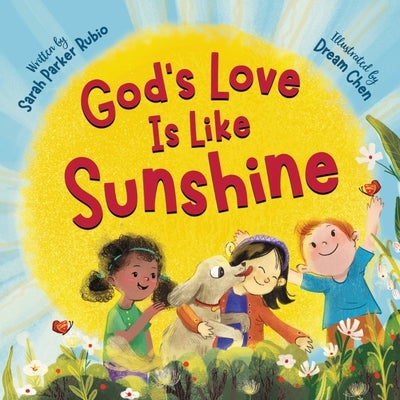God's Love Is Like Sunshine by Parker Rubio, Sarah