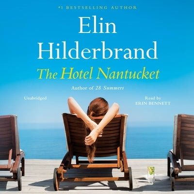 The Hotel Nantucket by Hilderbrand, Elin
